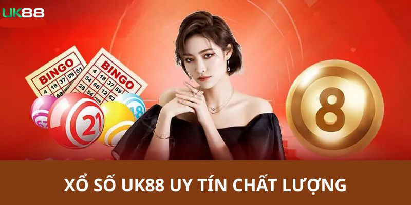 Hướng dẫn tham gia xổ số UK88 cho người mới